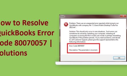 How to Resolve QuickBooks Error Code 80070057 | Reason